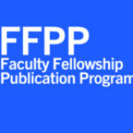 Group logo of Faculty Fellowship Publication Program (FFPP)