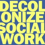 Group logo of Practice Lab Decolonizing Social Work Assignment