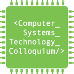Group logo of Computer Systems Technology Colloquium
