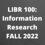 Group logo of LIBR 100 Section 7: Fall 2022