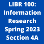 Group logo of LIBR 100 Section 4A Spring 2023